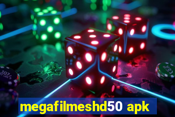 megafilmeshd50 apk